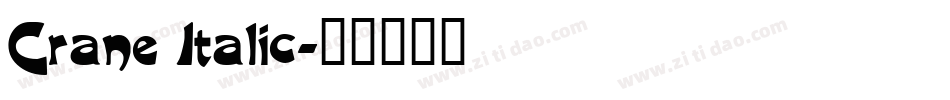 Crane Italic字体转换